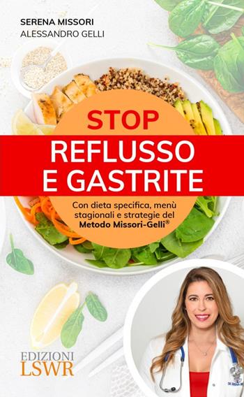 La dieta anticancro esiste? La prevenzione a tavola tra verità e scienza - Rachele Aspesi - Libro Edizioni LSWR 2024, Salute e benessere | Libraccio.it