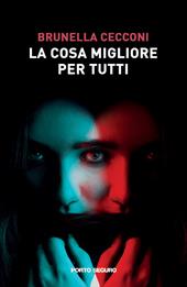 La cosa migliore per tutti