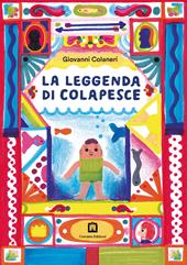 La leggenda di Colapesce. Con francobollo da collezione