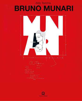 Bruno Munari - Aldo Tanchis - Libro Corraini 2024 | Libraccio.it