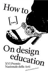 How to... on design deducation. Ediz. illustrata