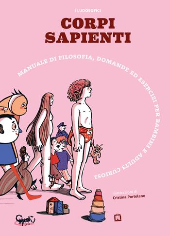 Corpi sapienti - I Ludosofici - Libro Corraini 2024 | Libraccio.it