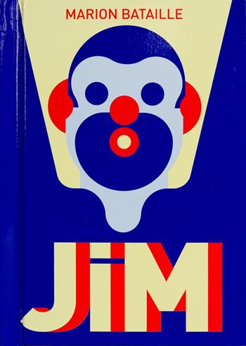 Jim. Ediz. illustrata - Marion Bataille - Libro Corraini 2025 | Libraccio.it