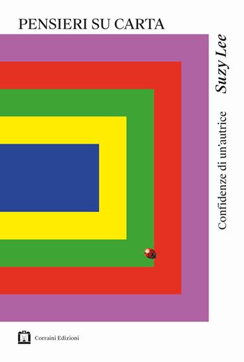 Tangible toughts. Ediz. illustrata - Suzy Lee - Libro Corraini 2025, Visual Essays | Libraccio.it