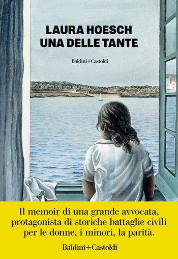 Una delle tante - Laura Hoesch - Libro Baldini + Castoldi 2025, I fenicotteri | Libraccio.it