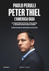 Peter Thiel, l'America oggi