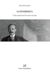 La funzione S. E altri esperimenti di critica sveviana