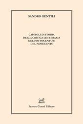 Capitoli di storia della critica letteraria dell'Ottocento e del Novecento