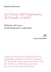 La corte del Capitanio di Nardò (1491). Edizione del testo, studio linguistico e glossario