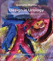 Design in urology. Modellizzazione di un atto chirurgico