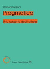 Pragmatica. Una cassetta degli attrezzi