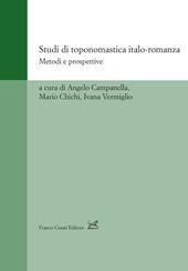Studi di toponomastica italo-romanza. Metodi e prospettive