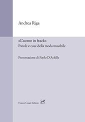 «L'uomo in frack». Parole e cose della moda maschile