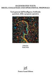 AI-Generated texts: issues, challenges and operational proposals-Testi generati dall'Intelligenza Artificiale: questioni, sfide e proposte operative