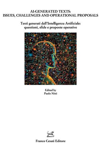 AI-Generated texts: issues, challenges and operational proposals-Testi generati dall'Intelligenza Artificiale: questioni, sfide e proposte operative  - Libro Cesati 2026, Quaderni della Rassegna | Libraccio.it