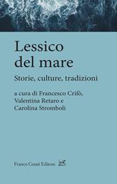 Lessico del mare. Storie, culture, tradizioni