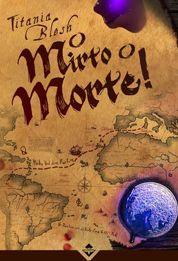 O mirto o morte! - Titania Blesh - Libro Acheron Books 2024 | Libraccio.it