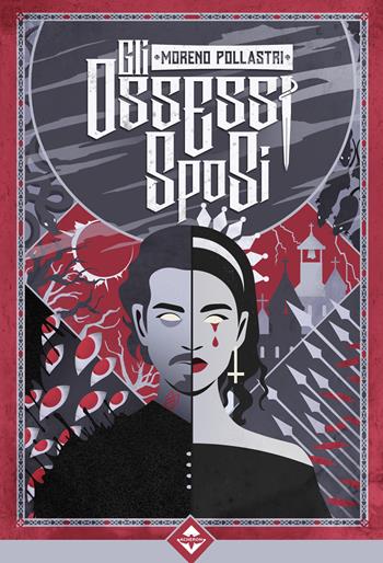 Gli ossessi sposi - Moreno Pollastri - Libro Acheron Books 2024 | Libraccio.it