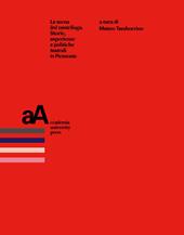 La scena (in) centrifuga. Storie, esperienze e politiche teatrali in Piemonte