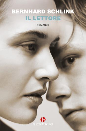 Il lettore - Bernhard Schlink - Libro BEAT 2022, BEAT. Bestseller | Libraccio.it
