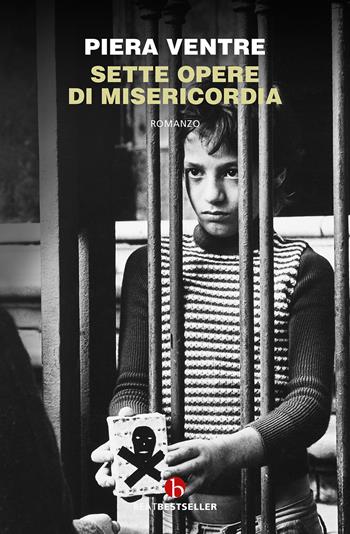 Sette opere di misericordia - Piera Ventre - Libro BEAT 2022, BEAT | Libraccio.it