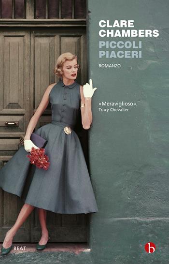 Piccoli piaceri - Clare Chambers - Libro BEAT 2023, BEAT | Libraccio.it
