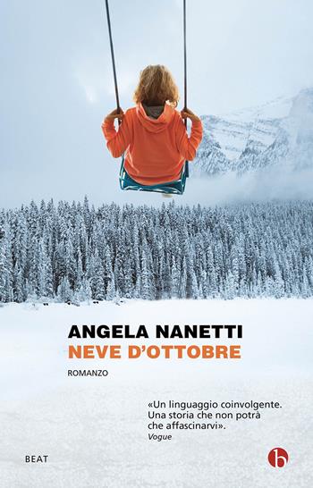 Neve d'ottobre - Angela Nanetti - Libro BEAT 2023, BEAT | Libraccio.it