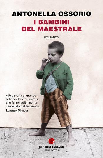 I bambini del maestrale - Antonella Ossorio - Libro BEAT 2024, BEAT. Bestseller | Libraccio.it