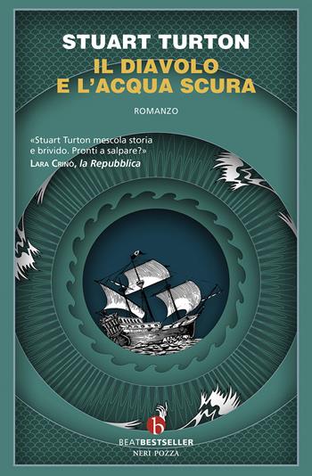 Il diavolo e l'acqua scura - Stuart Turton - Libro BEAT 2024, BEAT. Bestseller | Libraccio.it
