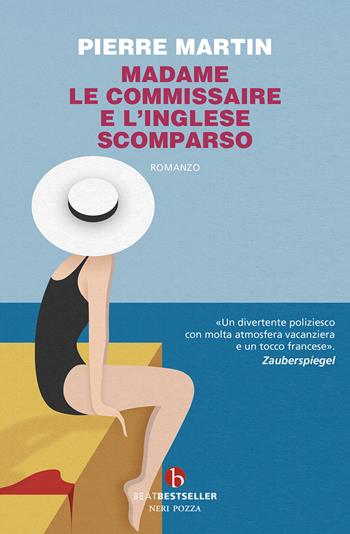 Madame le commissarie e l'inglese scomparso - Pierre Martin - Libro BEAT 2025, BEAT. Bestseller | Libraccio.it