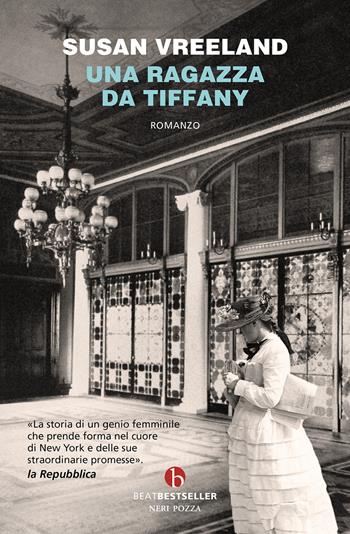 Una ragazza da Tiffany - Susan Vreeland - Libro BEAT 2025, BEAT. Bestseller | Libraccio.it