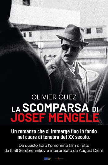 La scomparsa di Josef Mengele. Nuova ediz. - Olivier Guez - Libro BEAT 2026, BEAT. Bestseller | Libraccio.it