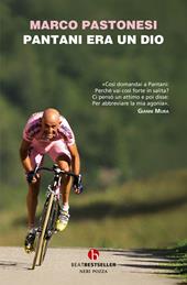 Pantani era un dio