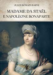 Madame de Staël e Napoleone Bonaparte