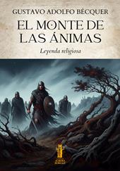 El Monte de las Ánimas. Leyenda religiosa