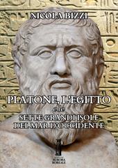 Platone, l'Egitto e le sette grandi Isole del Mar d'Occidente. Ediz. illustrata