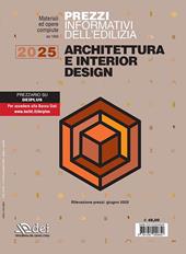 Prezzi informativi dell'edilizia. Architettura e interior design 2025. Rilevazione prezzi Giugno 2025