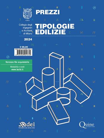 Prezzi tipologie edilizie 2024 - Collegio degli ingegneri e architetti di Milano - Libro DEI 2023, Prezzari per l'edilizia | Libraccio.it