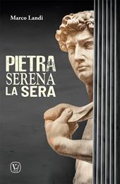 Pietra serena la sera