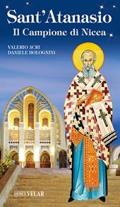 Sant'Atanasio. Il Campione di Nicea