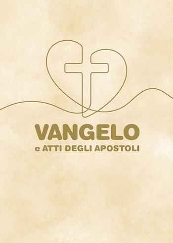 Vangelo e Atti degli Apostoli  - Libro Velar 2023 | Libraccio.it
