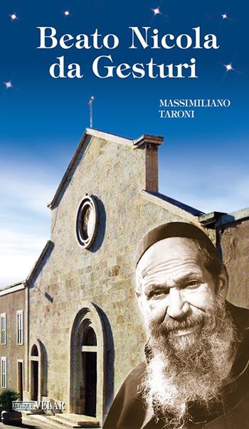 Beato Nicola da Gesturi. Ediz. illustrata - Massimiliano Taroni - Libro Velar 2024, Messaggeri d'amore | Libraccio.it