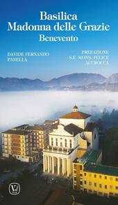 Basilica Madonna delle Grazie Benevento