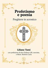 Profetismo e poesia. Preghiere in acrostico