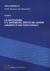 La costituzione e il sistema del diritto del lavoro