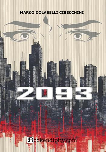 2093 - Marco Dolabelli Cibecchini - Libro Bookendipity.com 2026 | Libraccio.it