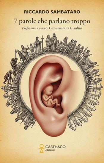 7 parole che parlano troppo - Riccardo Sambataro - Libro Carthago 2026 | Libraccio.it