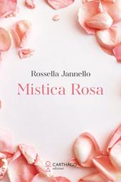 Mistica rosa
