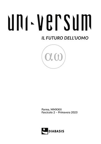 Uni-Versum. Il futuro dell'uomo (2023). Vol. 2  - Libro Diabasis 2023, Fuori collana | Libraccio.it