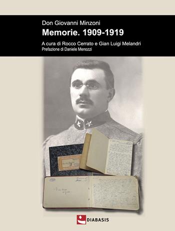 Don Giovanni Minzoni. Memorie. 1909-1919  - Libro Diabasis 2023, Montefalcone studium | Libraccio.it